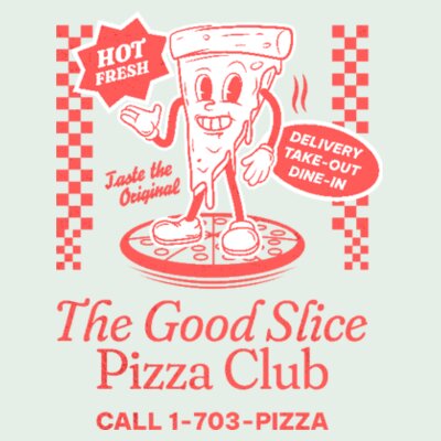 The Good Slice Pizza Club: Women's Regular Tee Design